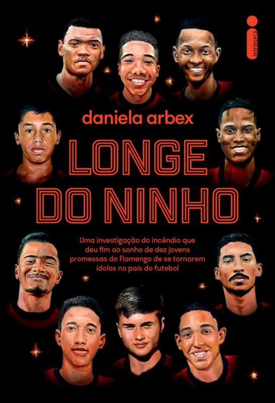 Capa do livro Longe do Ninho, de Daniela Arbex - Metrópoles